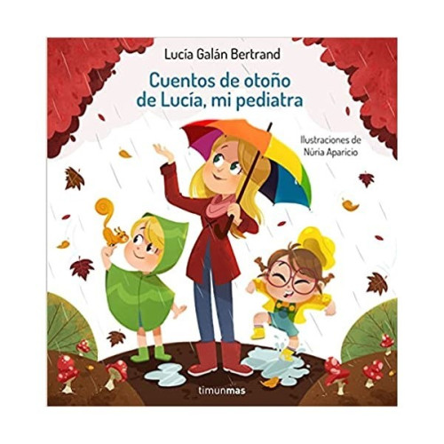 Cuentos de otoño de lucía, mi pediatra