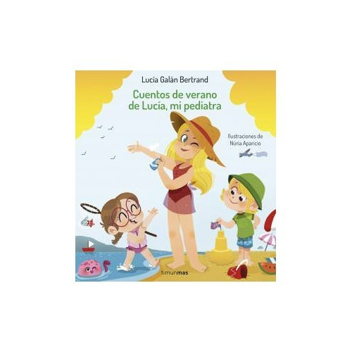 Cuentos de verano de Lucía, mi pediatra