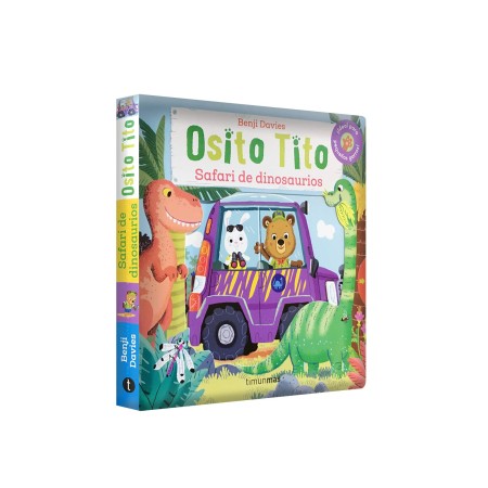 Osito tito. ¡Safari de dinosaurios! Benji Davies