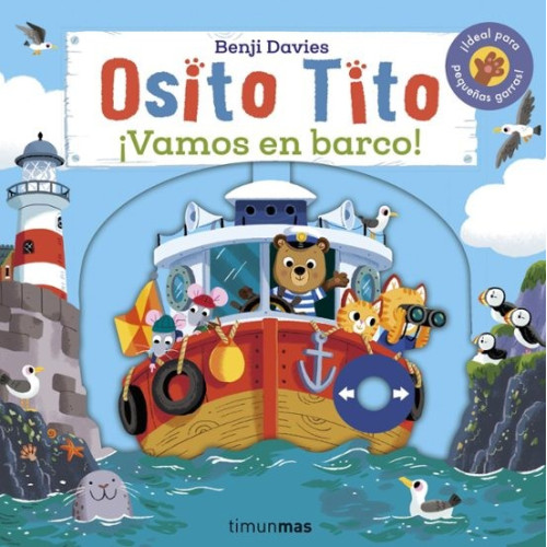 Osito tito. ¡Vamos en barco! Benji Davies