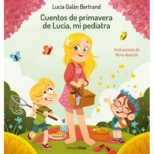 Cuentos de primavera de Lucía, mi pediatra
