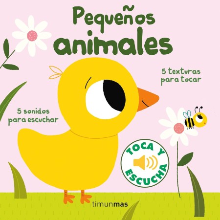 Pequeños animales . Colección Toca y...