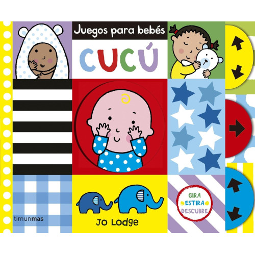 Cucú, juegos para bebés. Timunmas