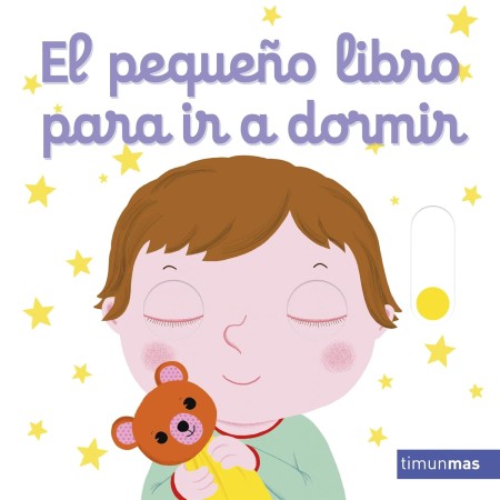 El pequeño libro para ir a dormir. Timunmas