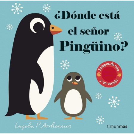 ¿Dónde está el señor pingüino? Ingela P Arrhenius