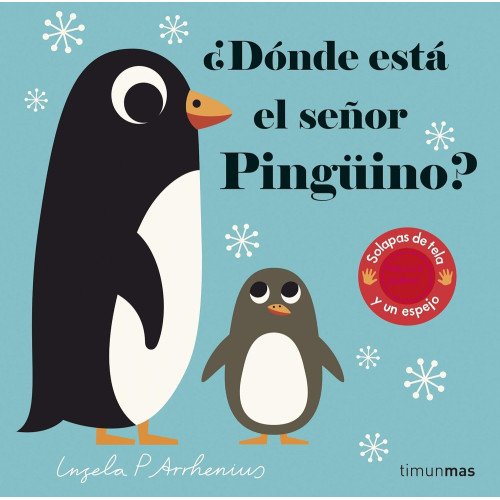¿Dónde está el señor pingüino? Ingela P Arrhenius