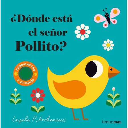 ¿Dónde está el señor pollito? Ingela P Arrhenius
