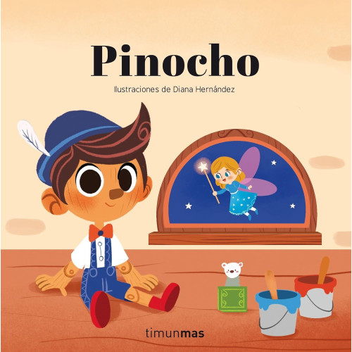 Pinocho , cuento con mecanismos. Ilustraciones de Diana Hernández