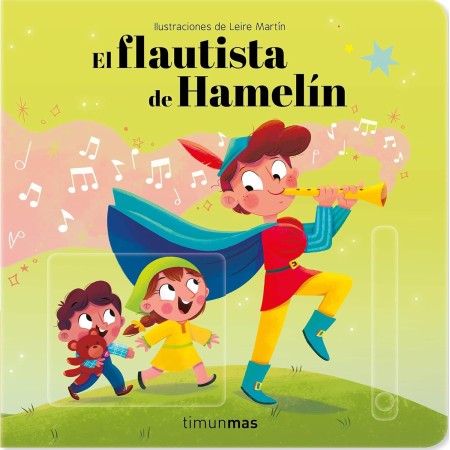 El flautista de Hamelín. Ilustraciones de Leire...