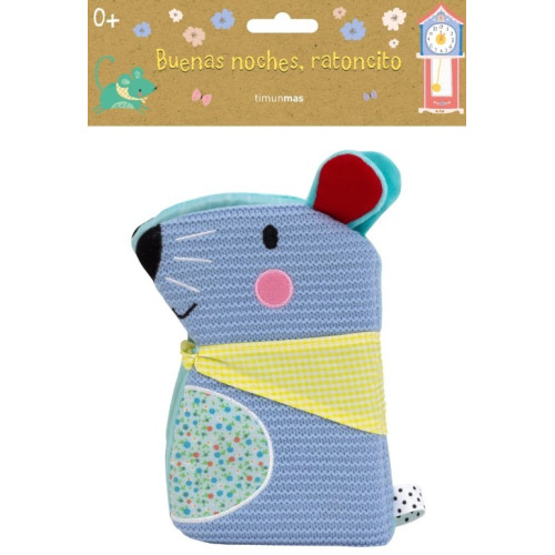 Libro de tela, buenas noches ratoncito. Timunmas