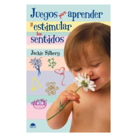 Juegos para aprender y estimular los sentidos....