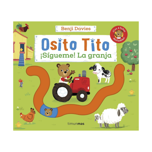 Osito Tito. ¡Sígueme! La granja – Editorial Planeta | Más Pañales