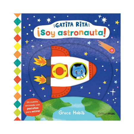 Gatita Rita. ¡Soy astronauta! Editorial Planeta