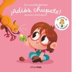 ¡Adiós, chupete! (Lucía, mi pediatra) | Comprar cuento infantil online