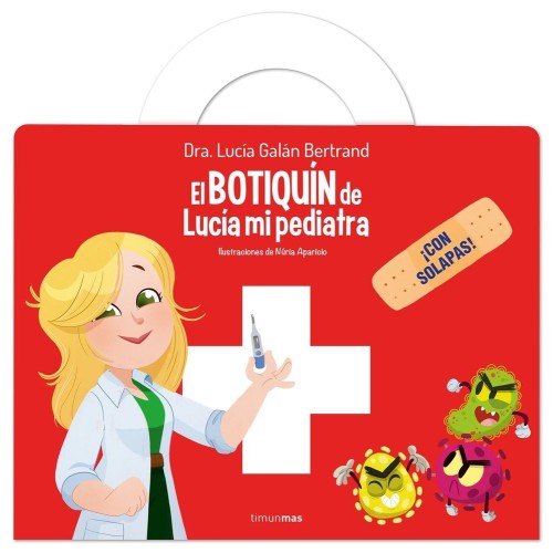 El botiquín (Lucía, mi pediatra) | Comprar libro infantil en Más Pañales