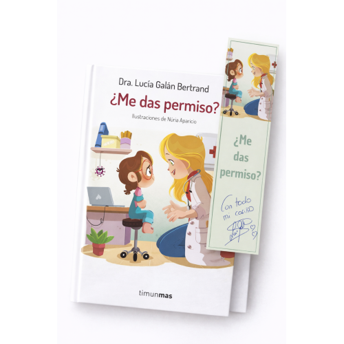 ¿Me das permiso? – Lucía, mi pediatra | Libro con marcapáginas firmado
