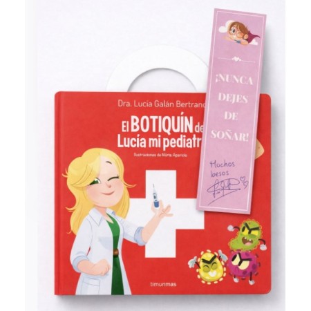 El botiquín – Cuento de Lucía, mi pediatra | Libro con marcapáginas firmado