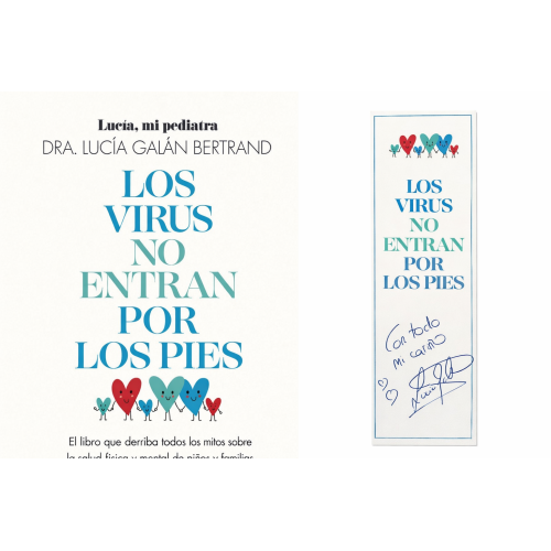 Los virus no entran por los pies – Lucía, mi pediatra | Libro con marcapáginas firmado
